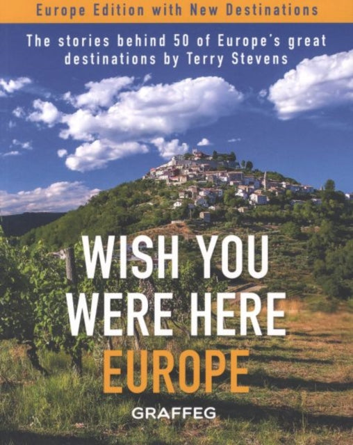 Book cover of: Wish You Were Here: Europe. By: Terry Stevens