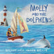 Book cover of: Molly and the Dolphins. By: Malachy Doyle