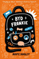 Book cover of: Byd Frankie. By: Aoife Dooley