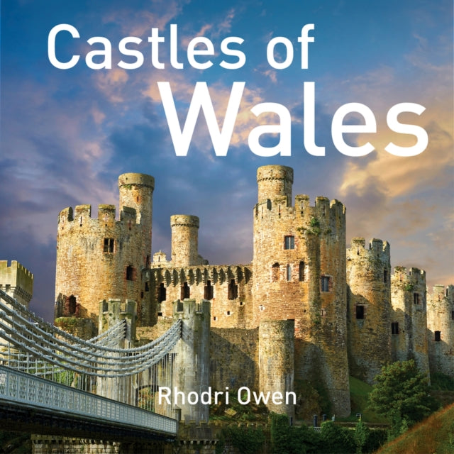 Castles of Wales 9781802584356 Rhodri Owen