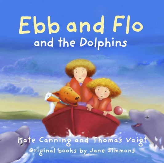 Book cover of: Ebb and Flo and the Dolphins