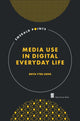 Book cover of: Media Use in Digital Everyday Life. By: Brita Ytre-Arne