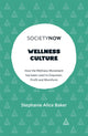 Book cover of: Wellness Culture. By: Stephanie Alice Baker