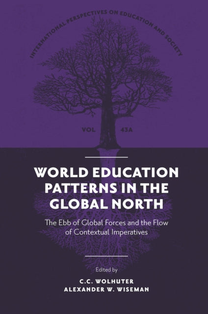Book cover of: World Education Patterns in the Global North. By: C. C. Wolhuter