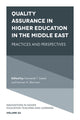 Book cover of: Quality Assurance in Higher Education in the Middle East. By: Sameerah T. Saeed