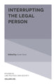 Book cover of: Interrupting the Legal Person. By: Austin Sarat