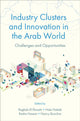 Book cover of: Industry Clusters and Innovation in the Arab World. By: Raghda El Ebrashi