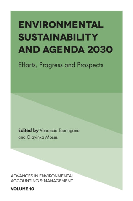 Book cover of: Environmental Sustainability and Agenda 2030. By: Venancio Tauringana