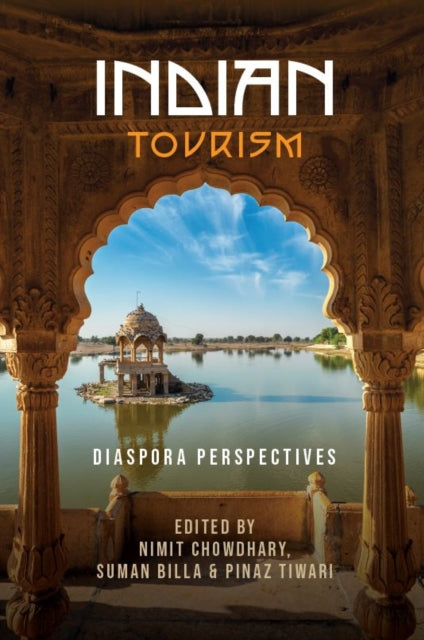 Book cover of: Indian Tourism. By: Nimit Chowdhary