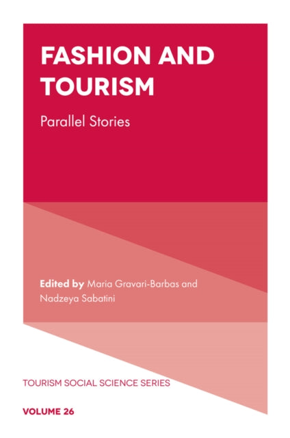 Book cover of: Fashion and Tourism. By: Maria Gravari-Barbas