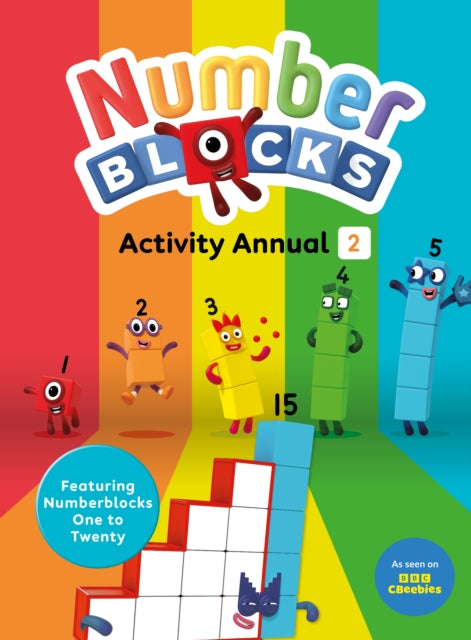 Book cover of: Numberblocks Activity Annual 2