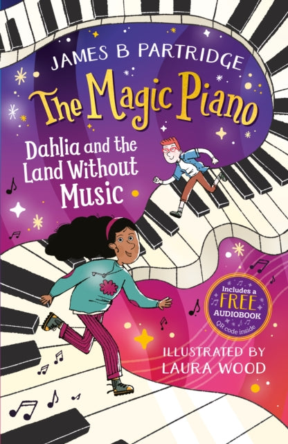 Book cover of: Dahlia and the Land Without Music (The Magic Piano, Book 1). By: AUTHOR STATED, NO