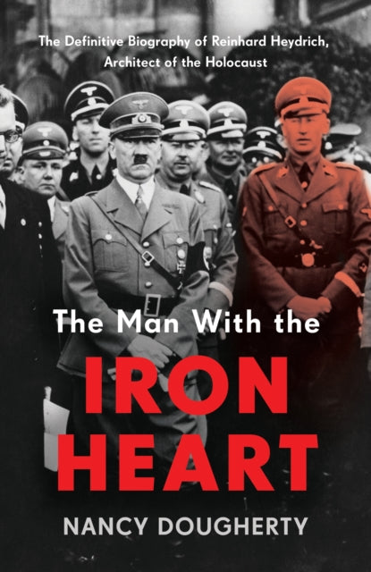 Book cover of: Man With the Iron Heart. By: Nancy Dougherty