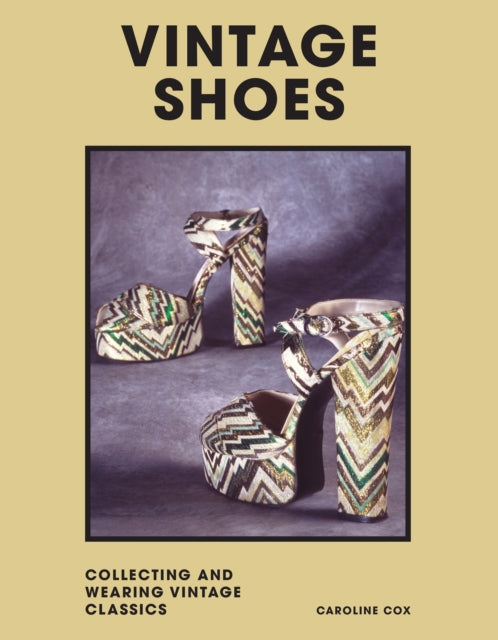Book cover of: Vintage Shoes. By: Caroline Cox (undifferentiated)