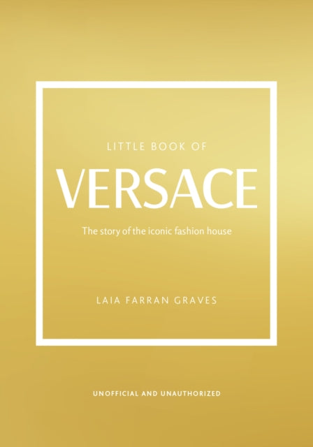 Book cover of: Little Book of Versace. By: Laia Farran Graves