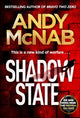 Book cover of: Shadow State. By: Andy McNab