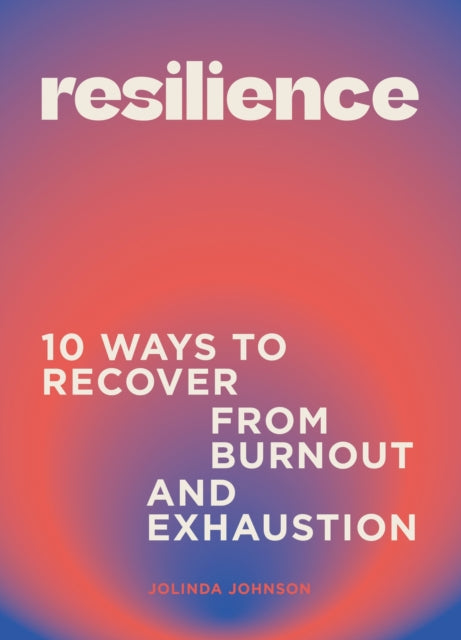 Book cover of: Resilience. By: Jolinda Johnson