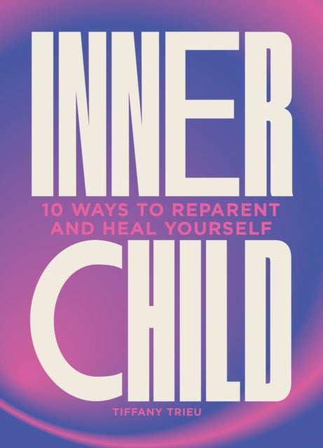 Book cover of: Inner Child. By: Tiffany Trieu
