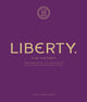 Book cover of: Liberty: The History – Luxury Edition. By: Marie-Therese Rieber