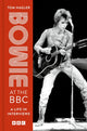 Book cover of: Bowie at the BBC. By: Tom Hagler