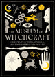 Museum of Witchcraft 9781802797220 Diane Purkiss