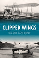 Book cover of: Clipped Wings. By: Ian Ormes