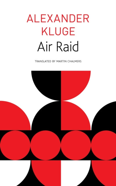 Book cover of: Air Raid. By: Alexander Kluge