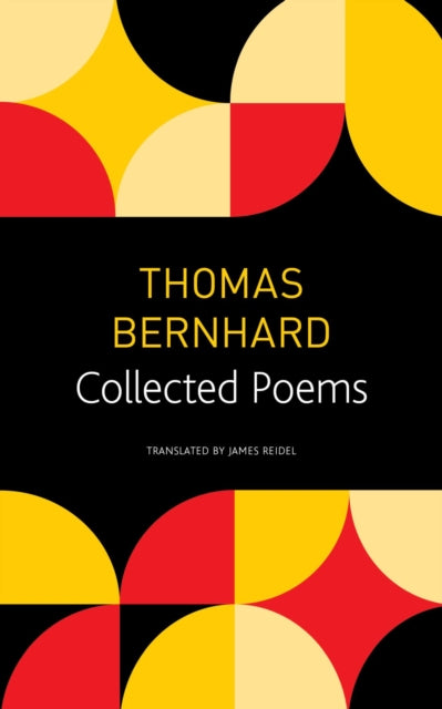Book cover of: Collected Poems. By: Thomas Bernhard