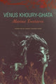 Book cover of: Marina Tsvetaeva – To Die in Yelabuga. By: Venus Khoury-Ghata