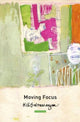 Book cover of: Moving Focus