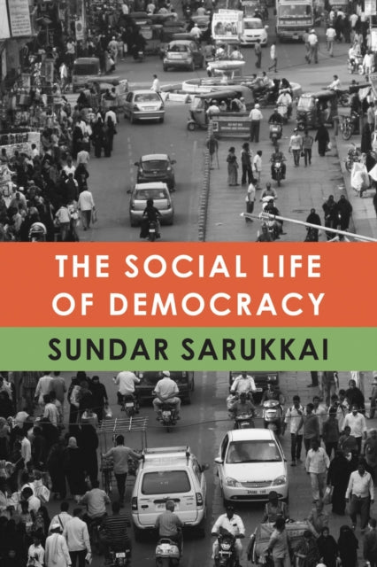 Book cover of: Social Life of Democracy