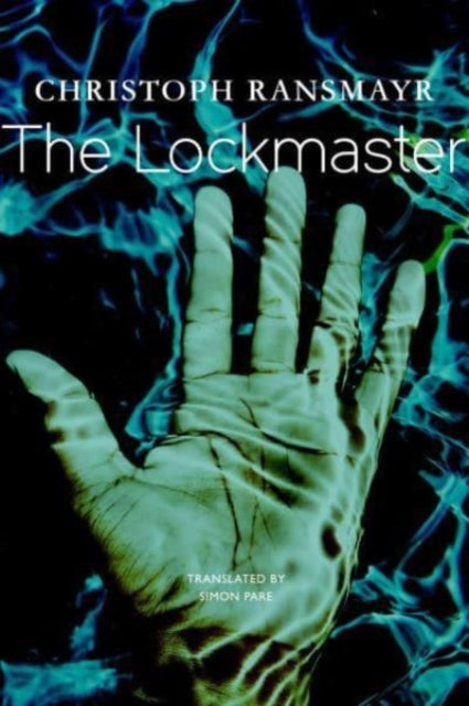 Book cover of: Lockmaster. By: Christoph Ransmayr