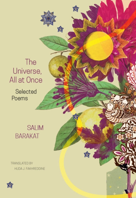 Book cover of: Universe, All at Once. By: Salim Barakat