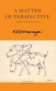 Book cover of: Matter of Perspective. By: K. G. Subramanyan