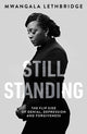 Book cover of: Still Standing. By: Mwangala Lethbridge