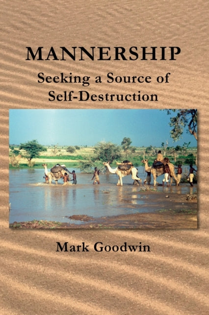 Book cover of: Mannership. By: Mark Goodwin
