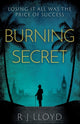 Book cover of: Burning Secret. By: R. J. Lloyd