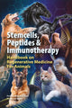 Book cover of: Stem Cells, Peptides & Immunotherapy. By: Mike K. S. Chan