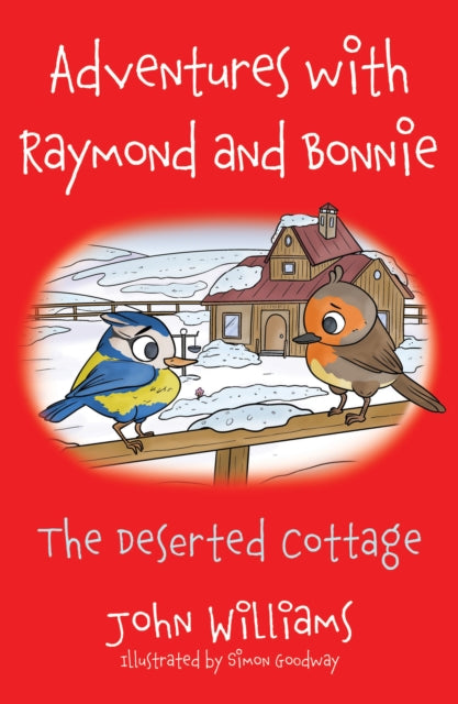 Book cover of: Adventures with Raymond and Bonnie. By: John Williams