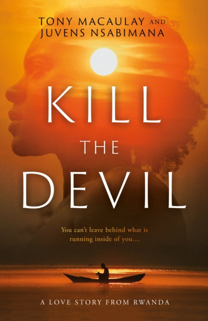 Book cover of: Kill the Devil. By: Tony Macaulay