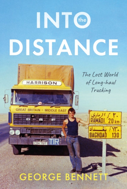 Book cover of: Into the Distance. By: George Bennett