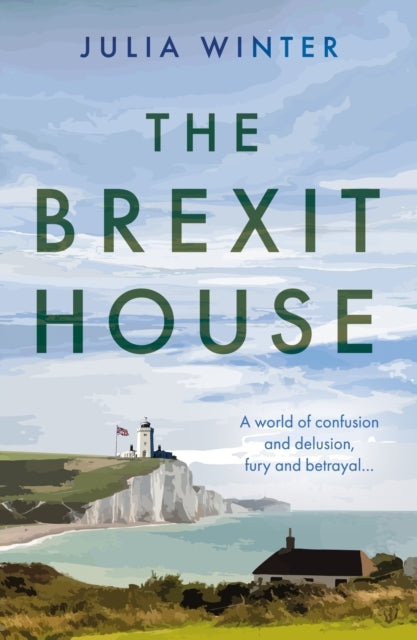 Book cover of: Brexit House. By: Julia Winter
