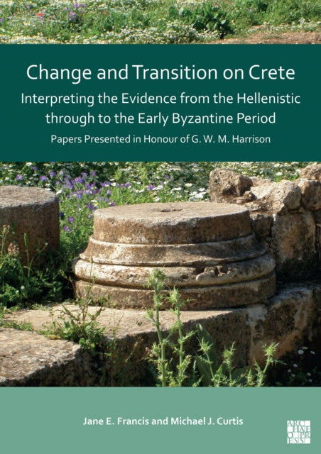 Book cover of: Change and Transition on Crete. By: Jane Francis