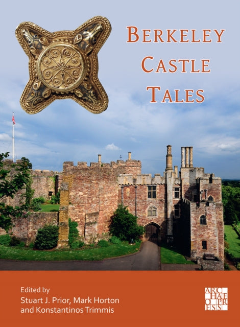 Book cover of: Berkeley Castle Tales. By: Stuart J. Prior