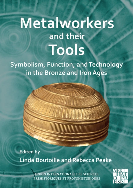 Book cover of: Metalworkers and Their Tools