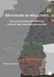 Book cover of: Batisseurs de Megalithes. By: Florian Cousseau