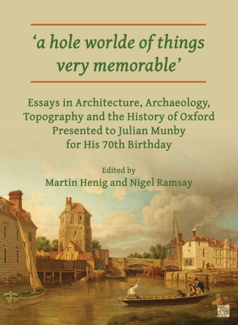 Book cover of: 'A Hole Worlde of Things Very Memorable'. By: Martin Henig