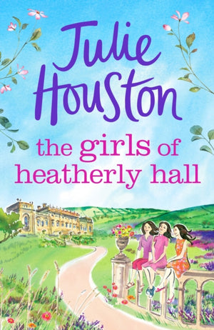 The Girls of Heatherly Hall