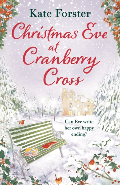 Book cover of: Christmas Eve at Cranberry Cross. By: Kate Forster