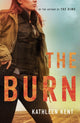 Book cover of: Burn. By: Kathleen Kent